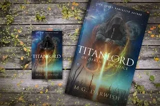 Cover of Titanlord: of Death & Sacrifice by M.G. Darwish, shown with a paperback on wooden planks