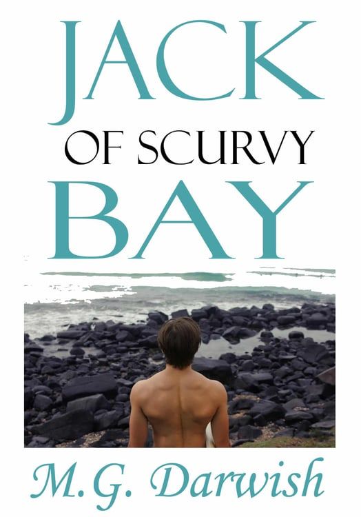 Cover of Jack of Scurvy Bay by M.G. Darwish