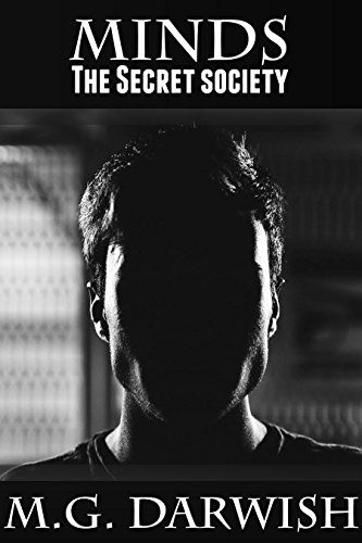 Cover of Minds: The Secret Society by M.G. Darwish