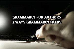 3 ways Grammarly improves your writing